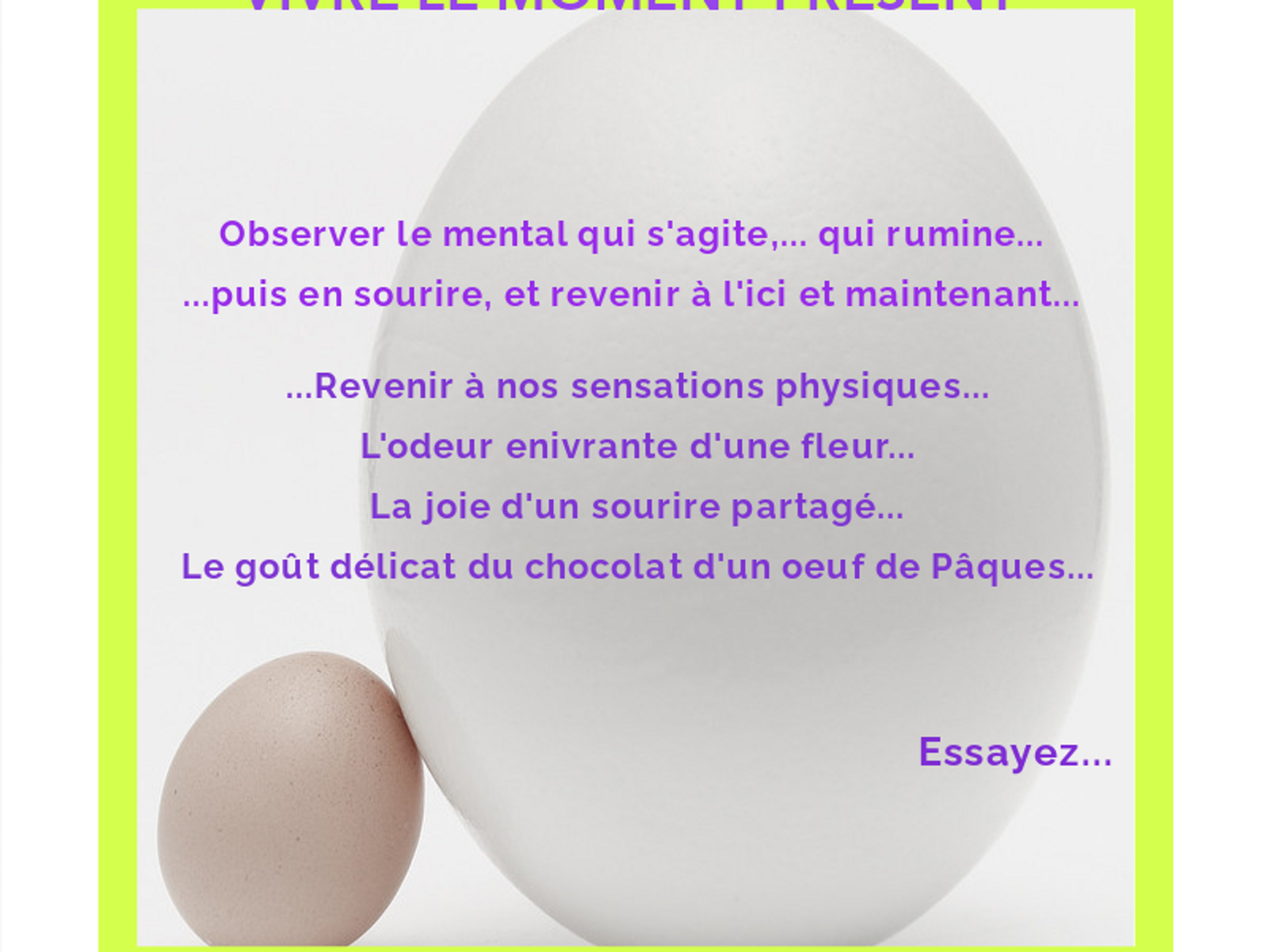 Vivre le moment présent